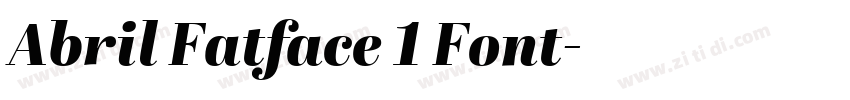 Abril Fatface 1 Font字体转换 Abril Fatface 1 Font字体转换